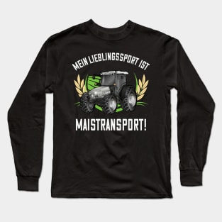 Mais Landwirt Bauer Maistransport Humor Long Sleeve T-Shirt